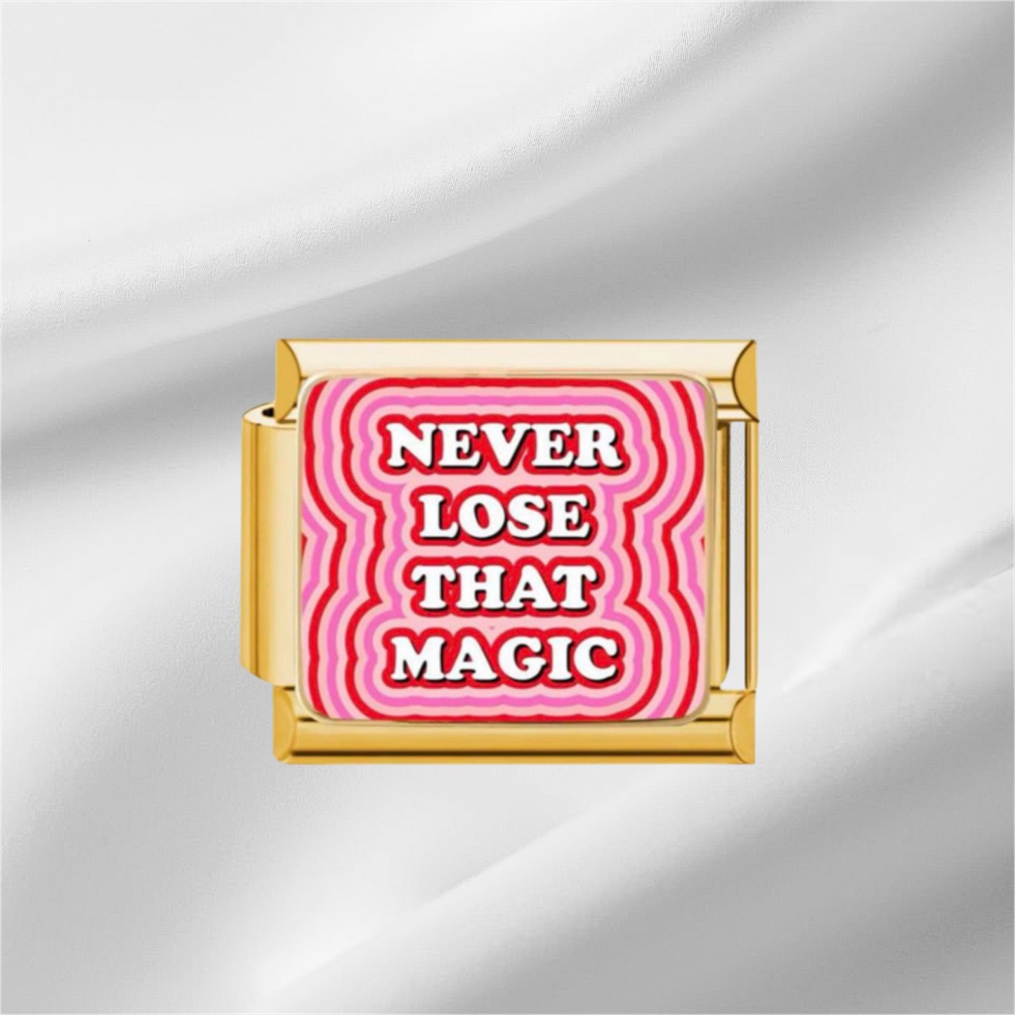 Never Lose That Magic